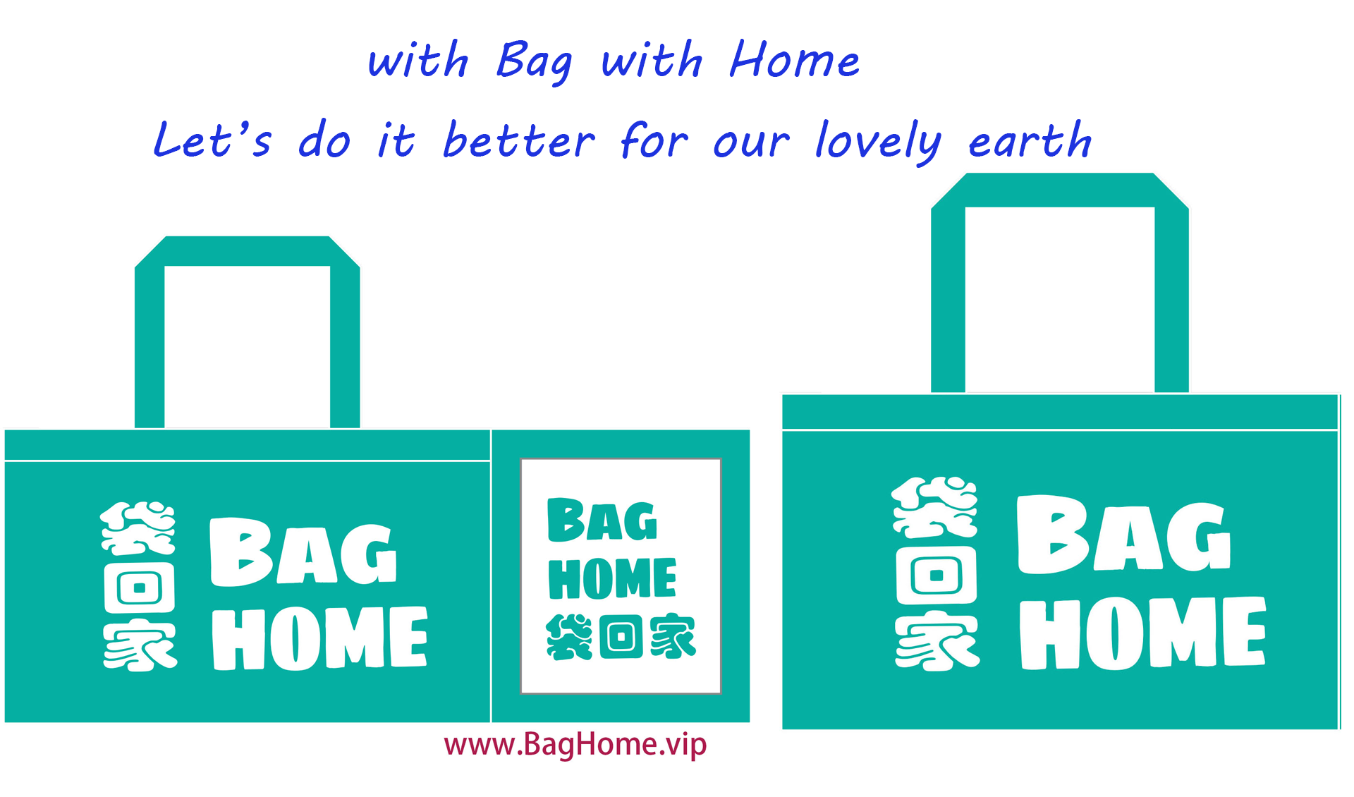 Bag everything,with Bag with Home